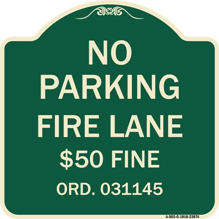 Signmission Missouri No Parking Fire Lane $50 Fine Heavy-Gauge Aluminum Sign, 18" x 18", G-1818-23874 A-DES-G-1818-23874